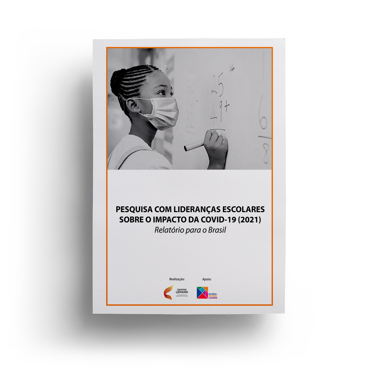 Pesquisa com lideranças escolares sobre o impacto da Covid-19 (2021)